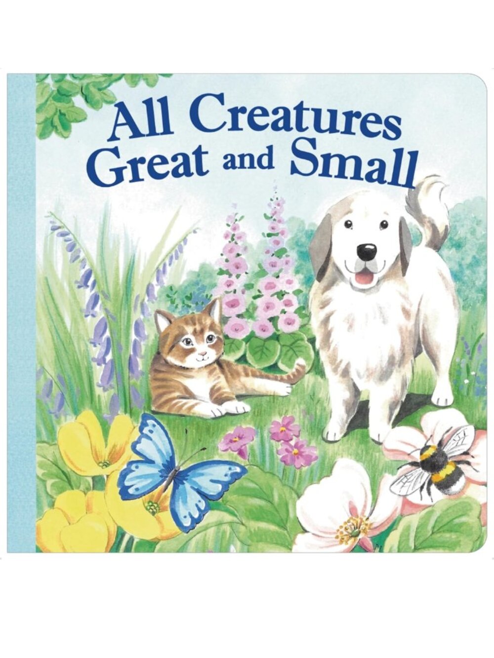 Brand New "All Creatures Great And Small" Childrens Picture Book